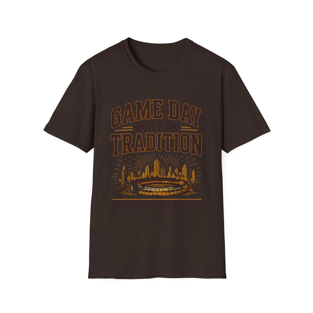 Game Day Built On Tradition T-Shirt — Boston Strong Stadium Tee